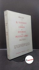 Loisy alfred firmin. usato  Italia