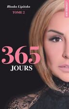 365 jours blanka d'occasion  Biscarrosse