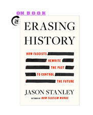 Erasing History: How Fascists Rewrite the Past to Control the Future (2024) comprar usado  Enviando para Brazil