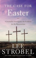 The Case for Easter: A Journalist Investigates the Evidence for the Resurrection comprar usado  Enviando para Brazil