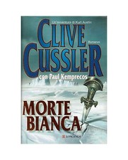 morte bianca clive cussler usato morte bianca clive cussler usato Monterotondo