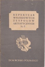 Używany, REPERTUAR WOJSKOWYCH ZESPOŁÓW MUZYCZNYCH nr 2 na sprzedaż  PL