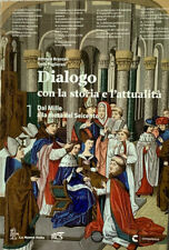 Dialogo con storia usato  Fonte Nuova