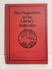 Sex Magazines in the Library Collection: A Scholarly Study of Sex in Serials … comprar usado  Enviando para Brazil