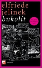 Bukolit jelinek elfriede gebraucht kaufen  Berlin