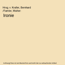 Ironie hrsg kraller gebraucht kaufen  Trebbin