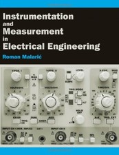 INSTRUMENTATION AND MEASUREMENT IN ELECTRICAL ENGINEERING By Roman Malaric Mint segunda mano  Embacar hacia Mexico