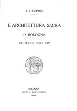 L'Architecture Sacra IN Bologna, Hyginus Welcome Supino, Zanichelli, 1909 comprar usado  Enviando para Brazil