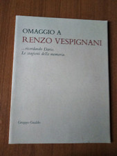 Omaggio renzo vespignani usato  Romallo