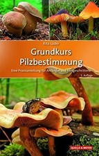 Grundkurs pilzbestimmung praxi gebraucht kaufen  Berlin