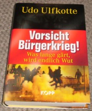 Vorsicht bürgerkrieg gärt gebraucht kaufen  Greifswald-Alte Stadtteile