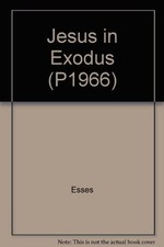 Jesus exodus esses for sale  USA