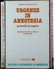Urgenze anestesia. protocolli usato  Ariccia