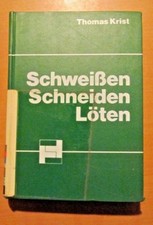 Buch krist schweißen gebraucht kaufen  Könnern