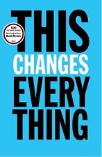Changes everything capitalism for sale  Houston