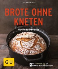 Brote hne kneten gebraucht kaufen  München