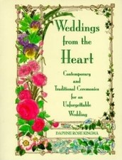 Weddings from the Heart: Contemporary and Traditional Ceremonies for - VERY GOOD segunda mano  Embacar hacia Mexico
