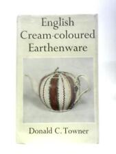 Usado, English Cream-coloured Earthenware (Donald C. Towner - 1957) (ID:81203) comprar usado  Enviando para Brazil