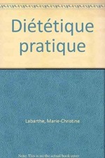 Dietetique pratique labarthe d'occasion  France