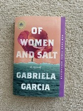 Of Women and Salt : A Novel by Gabriela Garcia (2022, Trade Paperback) comprar usado  Enviando para Brazil