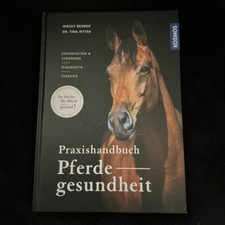 Praxishandbuch pferdegesundhei gebraucht kaufen  Neukirchen b.Sulzbach-Rosenberg