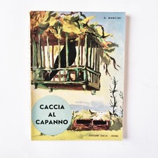 Caccia caccia capanno usato  Torino