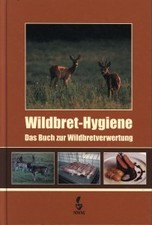 Wildbret hygiene buch gebraucht kaufen  Pirna, Dohma, Struppen