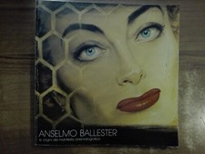 Anselmo ballester origini usato  Cento