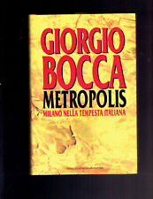 Giorgio bocca. metropolis usato  Venzone