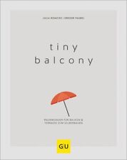 Tiny balcony raumwunder gebraucht kaufen  Ohlsbach