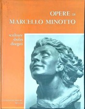 Opere marcello minotto usato  Italia