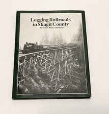 Logging railroads skagit for sale  Hayden