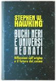 Buchi neri universi usato  Vejano