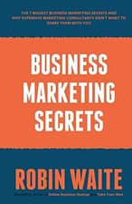 Business marketing secrets for sale  ROSSENDALE