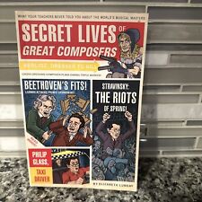 Secret Lives of Great Composers What Your Teachers SIGNED Elizabeth Lunday Book comprar usado Secret Lives of Great Composers What Your Teachers SIGNED Elizabeth Lunday Book comprar usado  Enviando para Brazil