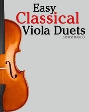 Easy Classical Viola Duets: Featuring Music of Bach, Mozart, Beethoven,... comprar usado  Enviando para Brazil