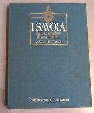 Savoia ascesa caduta usato  Vezza d'Alba