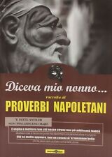 Diceva mio nonno usato  Italia