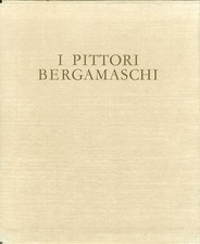 Pittori bergamaschi. seicento. usato Pittori bergamaschi. seicento. usato  San Casciano in Val di Pesa