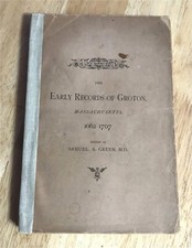 1880 EARLY RECORDS OF GROTON MASS 1662-1707 Samuel A Green on Indian Roll Paper comprar usado  Enviando para Brazil
