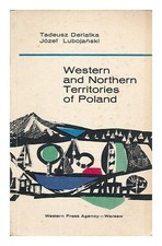DERLATKA, TADEUSZ. LUBOJANSKI, JOZEF Western and northern territories of Poland na sprzedaż  Wysyłka do Poland