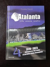 Libro ultras atalanta usato  Italia