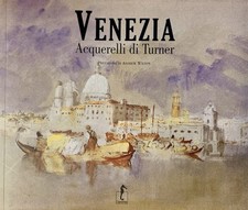 Venezia acquerelli turner usato  Brescia