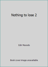 Nothing to lose 2 by Edir Macedo comprar usado  Enviando para Brazil