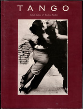 Tango - La danza erótica y sensual; Isabel Muñoz y Evelyne Pieiller - Tapa dura segunda mano  Embacar hacia Mexico