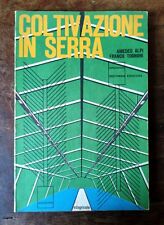 Libro coltivazione serra usato  Volpeglino