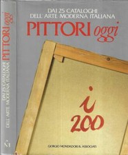 Pittori oggi. dai usato  Italia