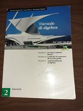 Manuale algebra zanichelli usato  Sant Omero