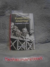 Wunderbare kindertage großmü gebraucht kaufen  Waldkirch