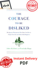 The Courage To Be Disliked How To Free Yourself Change Your Life Fast Delivery, usado comprar usado  Enviando para Brazil